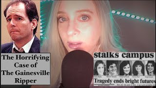 The Gainesville Ripper  My First Video  True Crime ASMR  Whispered [upl. by Sage491]