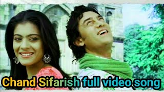 chand sifarish jo karta hamarifanaa songschand sifarish full song video [upl. by Olson]