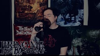 Bring Me the Horizon  quotShadow Mosesquot vocal cover [upl. by Ortrud131]