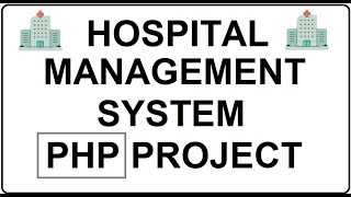 Develop Hospital Management System Software in PHP and MySql Project for Btech BCA MCA Part 1 [upl. by Ynahpets]