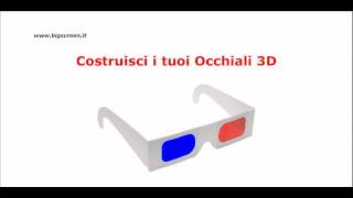 Costruire Occhiali 3D [upl. by Paolo]