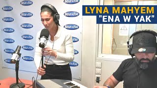 La Matinale Lyna Mahyem  Ena w yak live [upl. by Ettebab]