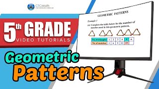 5th Grade Math Tutorials Geometric Patterns [upl. by Cele423]