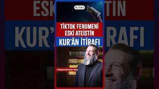 Tiktok Fenomeni Eski Ateistin Kurân İtirafı  My Rahle [upl. by Forrest]