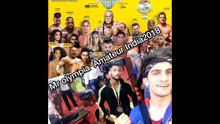 MR OLYMPIA AMATEUR INDIA 2018 ft aNaS amp aBhisHek YADav [upl. by Lashar274]