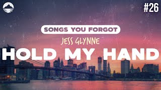 Jess Glynne  Hold My Hand  Lyrics [upl. by Torr]