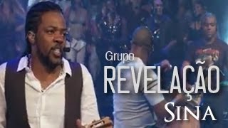 Grupo Revelação  Sina Ao Vivo no Morro [upl. by Llegna]