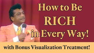 How to Be Rich in Every Way with bonus Visualization Treatment [upl. by Moreno]