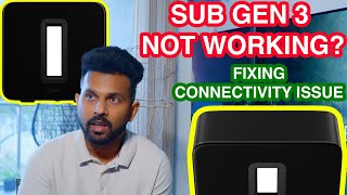 How to fix Sonos Sub Gen 3 Connectivity Issue [upl. by Aneen]