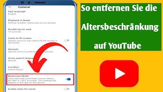 So entfernen Sie die Altersbeschränkung auf YouTubeYouTubeEinstellungen für Altersbeschränkung [upl. by Wardle]