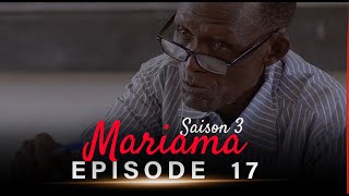 Mariama Saison 3  Episode 17 [upl. by Senilec]