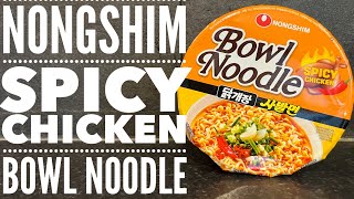 Nongshim Spicy Chicken Bowl Noodle Review  농심 매운 닭 덮밥 리뷰  농심 사발 매운 치킨 [upl. by Yesor]