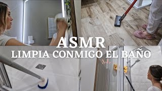 ASMR LIMPIA CONMIGO🧽🧺LIMPIEZA RELAJANTE DEL BAÑO [upl. by Sulihpoeht]