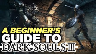 9 Tips for Dark Souls III Beginners [upl. by Rogovy]