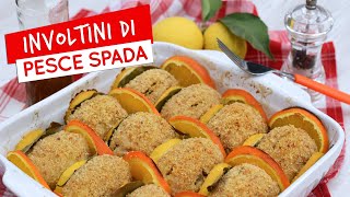 Involtini di pesce spada alla siciliana al forno secondo piatto semplice e gustoso [upl. by Hueston125]