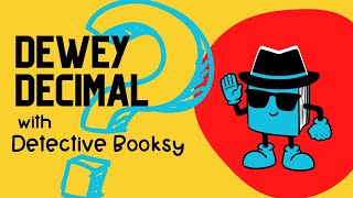 How to Use the Dewey Decimal System  Dewey Decimal System for Kids with Detective Booksy [upl. by Barrington986]