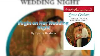 AudiobookVirgin on Her Wedding Night By Lynne Graham Harlequin books [upl. by Ailaroc]