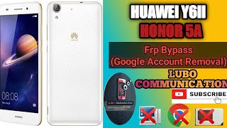 HUAWEI Y6II frp bypass CAMAL00 CAML21 CAM22 Google account removal Honor 5A [upl. by Rodmann]