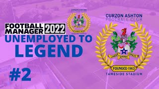 FIRST MATCH amp TRANSFERS  FM22 Unemployed to Legend Episode 2 [upl. by Sheya]