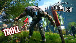 Dying Light TROLL Side Quest  Road to MAX Levels amp Platinum [upl. by Shaikh]