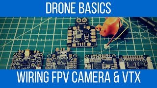 How to setup and wire FPV Camera and VTX  Under 5 Minutes [upl. by Noreht]