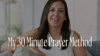 My 30 minute prayer method [upl. by Asirem]