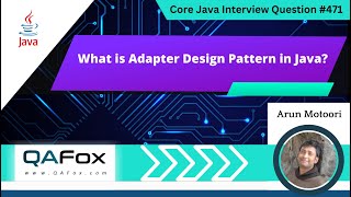 What is Adapter design pattern in java Core Java Interview Question 471 [upl. by Diandra]