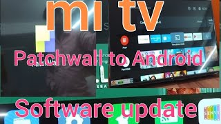 Mi TV Patchwall to Android version software updateyoutubeshortstrending [upl. by Hanafee]