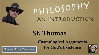 St Thomas of Aquinas and a Cosmological Argument [upl. by Mayrim]