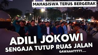 SENGAJA TUTUP RUAS JALAN ‼️ MAHASISWA MENUNTUT ADILI JOKOWI [upl. by Fablan493]