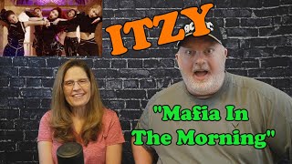 FirstTime Reaction to ITZY quotMafia in the Morningquot [upl. by Clance]