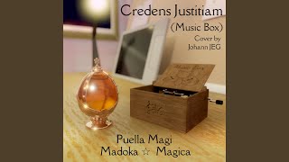 Credens Justitiam From quotPuella Magi Madoka Magicaquot [upl. by Eiffub98]