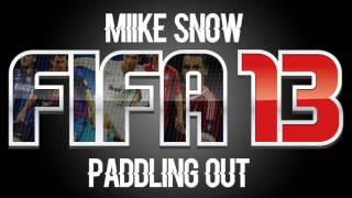 Miike Snow  Paddling Out FIFA 13 Soundtrack [upl. by Lavotsirc]