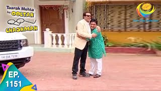 Taarak Mehta Ka Ooltah Chashmah  Epiosde 1151  Full Episode [upl. by Atined748]