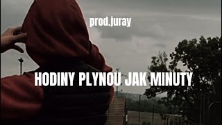 mortyHODINY PLYNOU JAK MINUTY prodJurayOFFVIDEO🎥 [upl. by Ahsiuq]