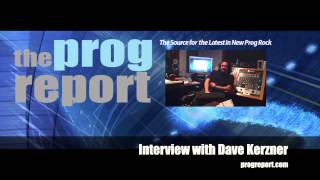 Dave Kerzner Interview  The Prog Report [upl. by Eimarrej]