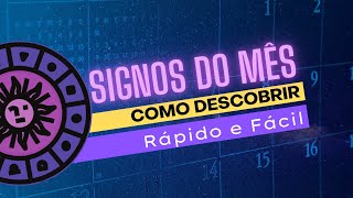 Como Descobrir os Signos de Cada Mês Rápido e Prático Nunca Mais Esqueça [upl. by Buchanan56]