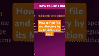 How to find a file and directory by its Modification timehow to use the find command to find a file [upl. by Starks556]