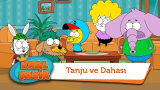 Tanju ve Dahası  Kral Şakir [upl. by Constantin]