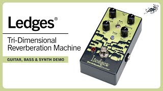 Ledges TriDimensional Reverberation Machine  EarthQuaker Devices [upl. by Sina97]