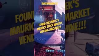 Borderlands 3  Black Market vending machine location this week [upl. by Jegar61]