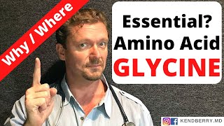 GLYCINE Why You NEED It amp Which Foods Have It Essential Amino Acid [upl. by Nallac755]