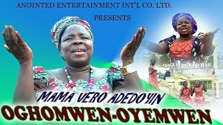 Benin Gospel Music ►Mama Vero Adedoyin  OghomwenOyemwen Full Music Video [upl. by Coh510]