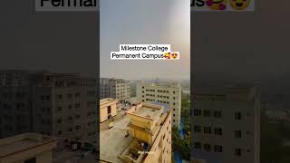 Milestone College Permanent Campus 😍 milestonecollege campus [upl. by Ecnarret419]