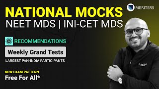 NEET MDS INICET MDS  National Mocks  New Exam Pattern  AI  Recommendations  MERITERS [upl. by Hseham]