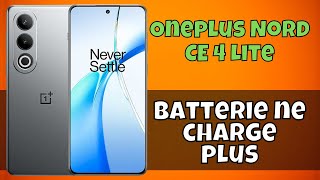 Batterie ne charge plus Oneplus Nord CE 4 Lite [upl. by Byrom]