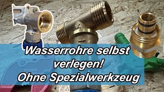 Wasserrohre selber verlegen  DIY  Ohne Spezialwerkzeug und für jeden machbar mit Aluverbundrohr [upl. by Eliseo]