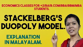 STACKELBERGS DUOPOLY MODEL  MALAYALAM EXPLANATION [upl. by Damas815]