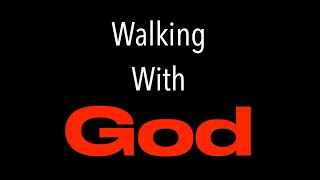 THE ESSENCE OFWALKING WITH GOD [upl. by Haroppiz68]