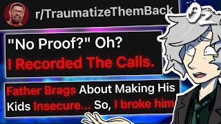 rTraumatizeThemBack quotNo Proofquot I Recorded The Calls [upl. by Mastrianni554]